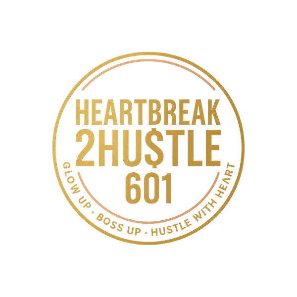 Heartbreak2Hu$tle 601